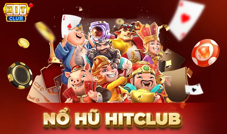 HitClub - Cổng Game Hit Club - Địa Chỉ Cá Cược Online Số 1 Thế Giới Hiện Nay
